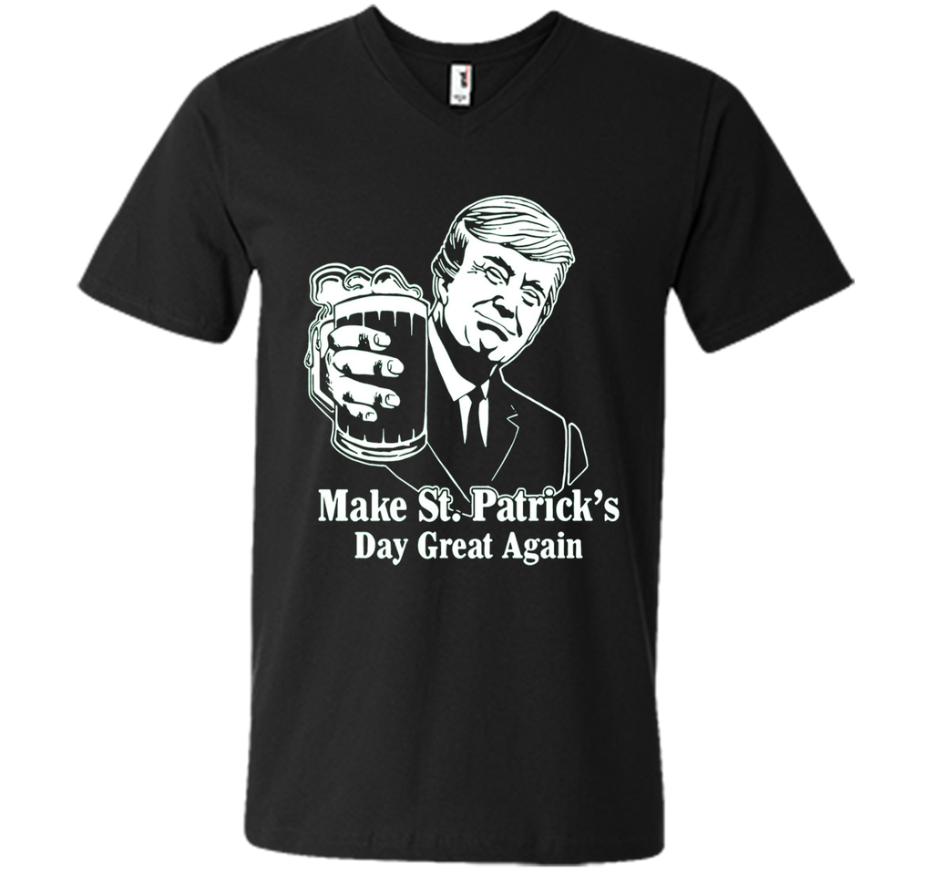 President Trump Make St. Patrick's Day Great Again Shirt