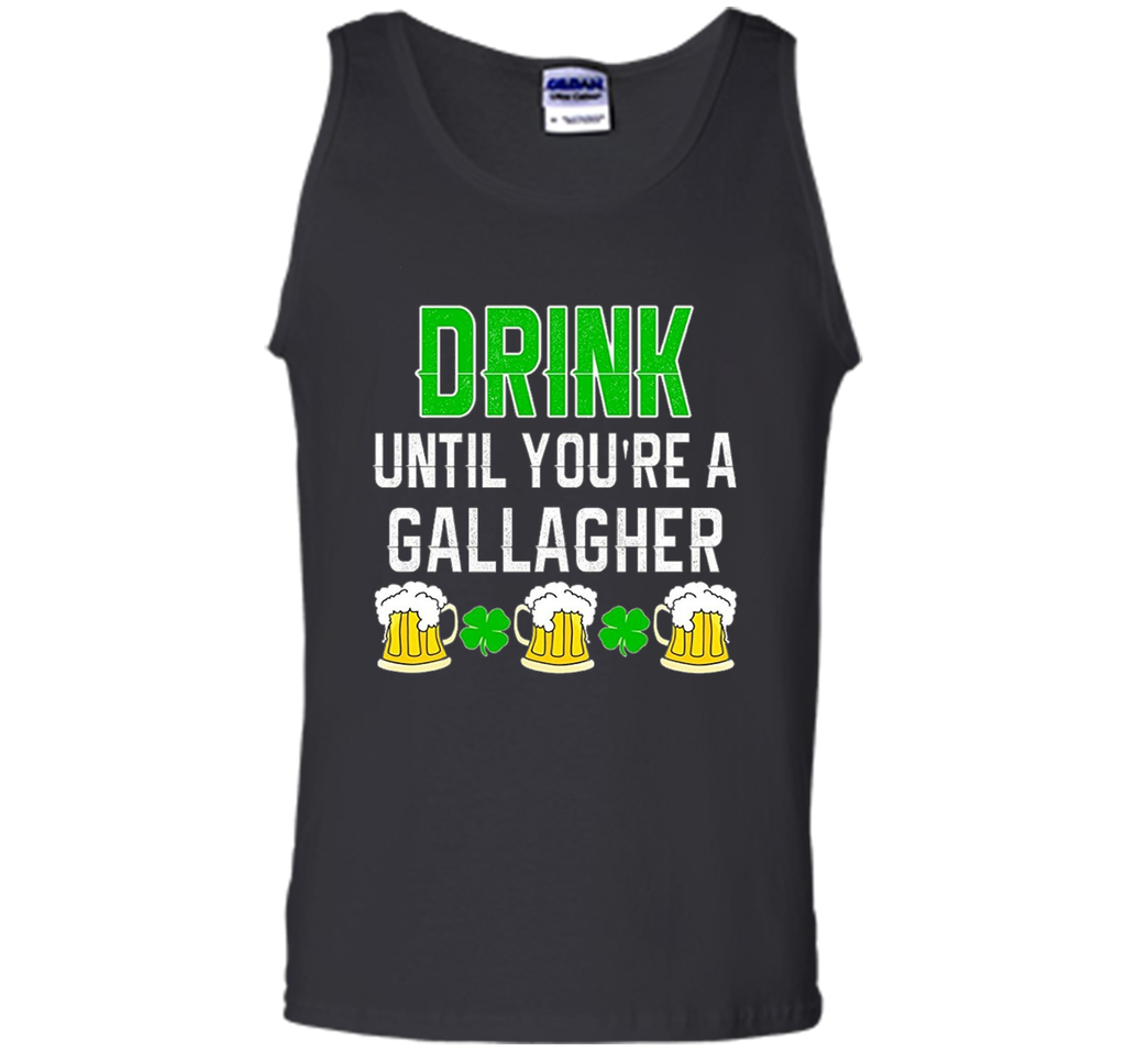 Drink Until You're a Gallagher T-Shirt, NEW