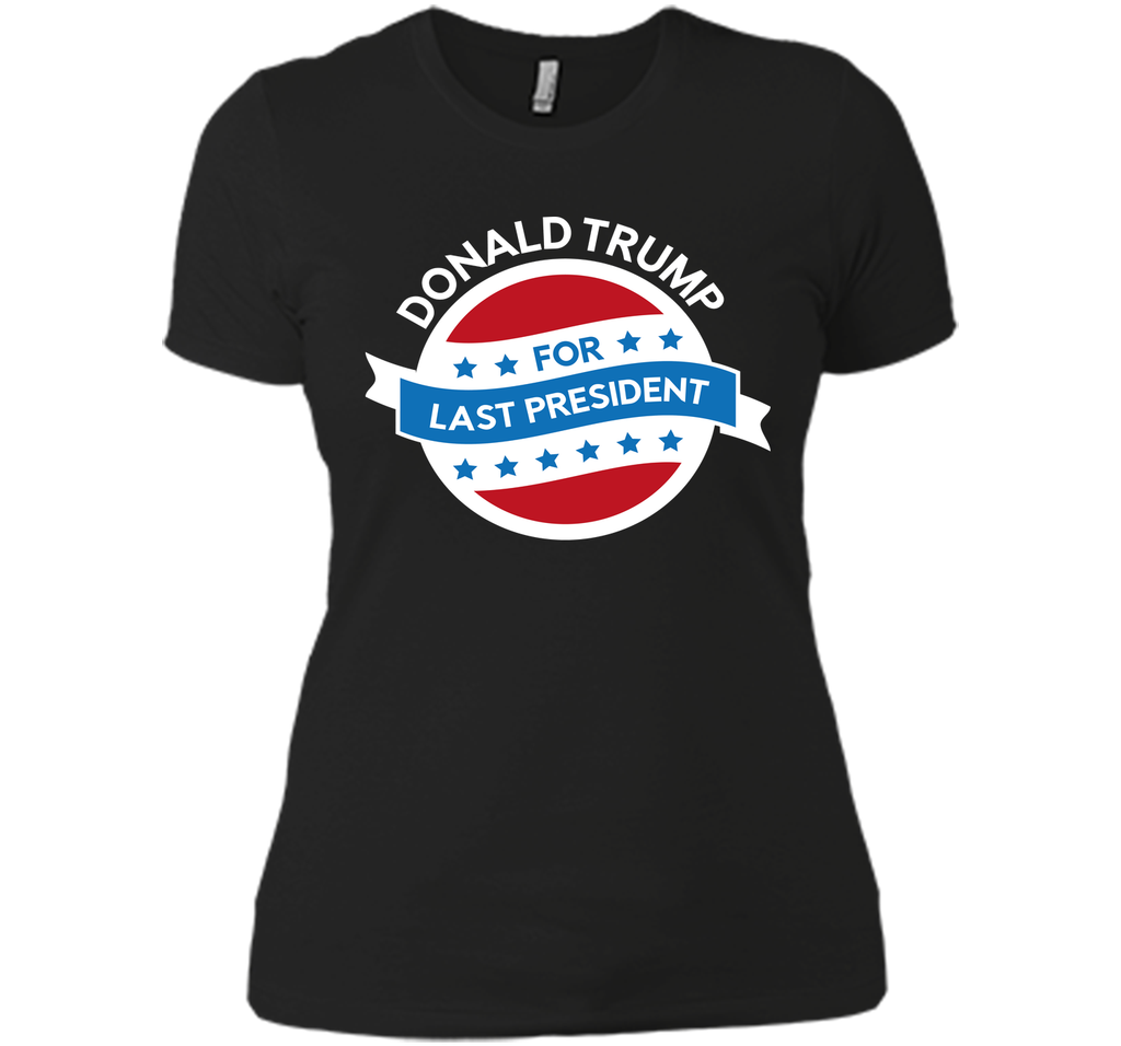 Last President T-Shirt