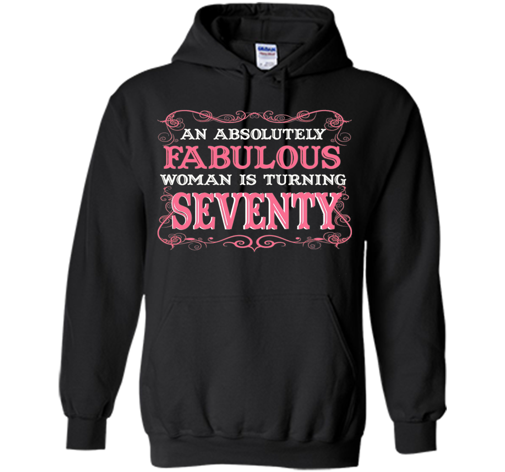 An Absolutely Fabulous Woman Is Turning Seventy - 1947 Shirt