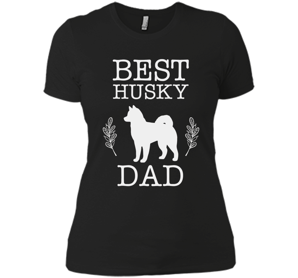 Best Husky Dad Shirt Father's Day Gift for Dog Lover Daddy