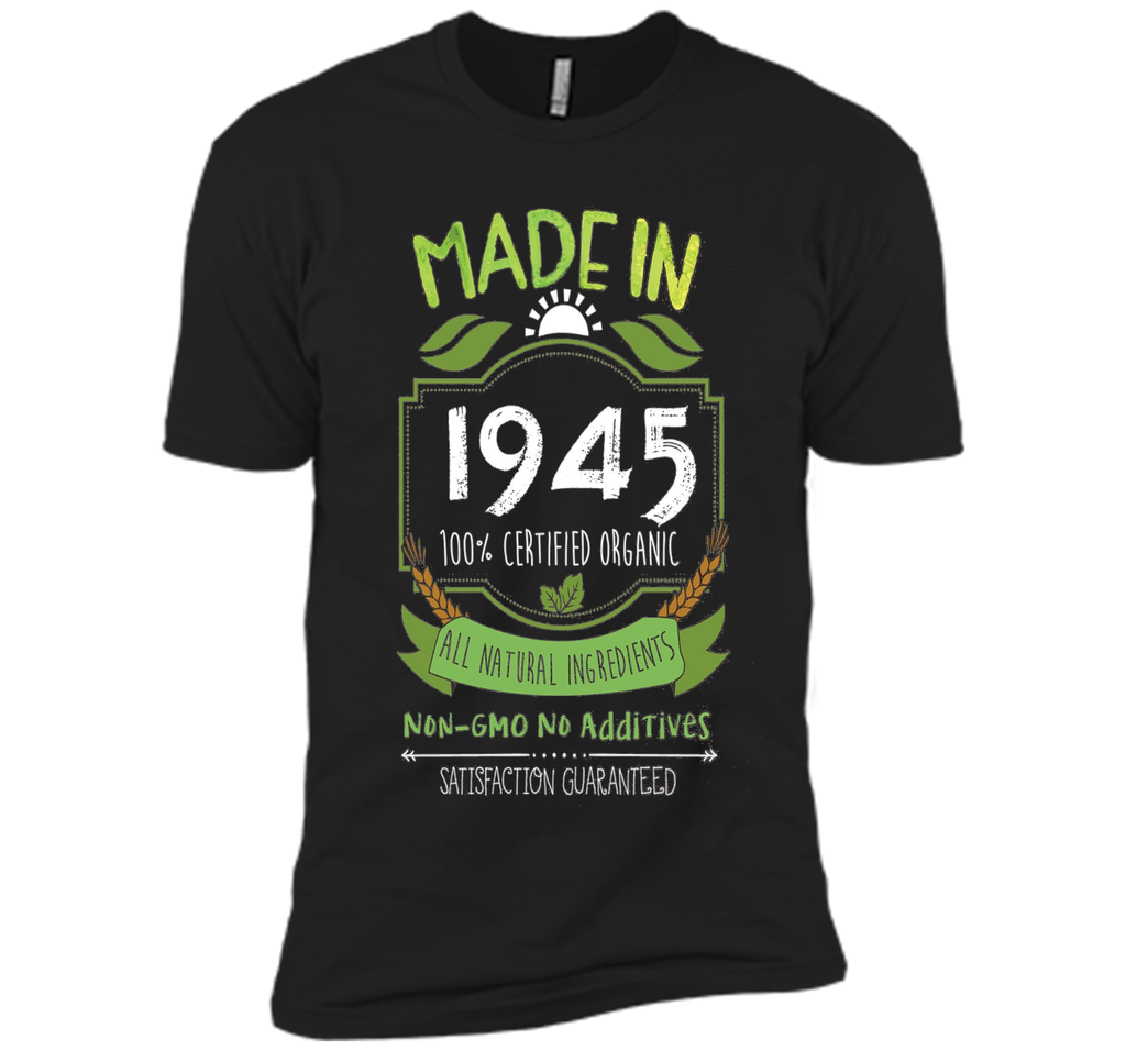 Made In 1945 Organic 71st Birthday 71 Years Old Gift T-Shirt