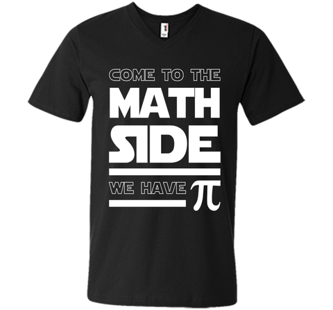 Come To The Math Side We Have Pi T-shirt Math Lover
