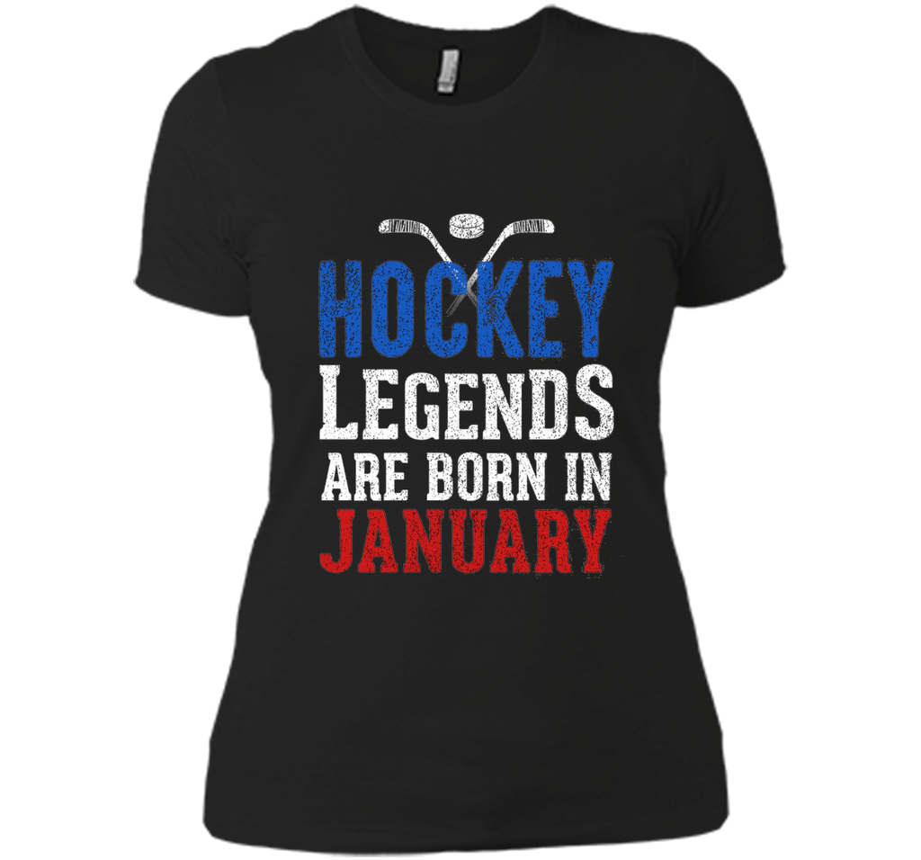 Hockey Legends Are Born In January Birthday T-shirt
