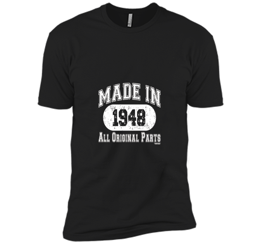 Made In 1948 All Original Parts Funny Birthday T-Shirt w