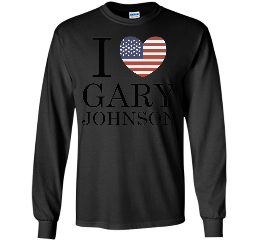 I Love Gary Johnson T-Shirt
