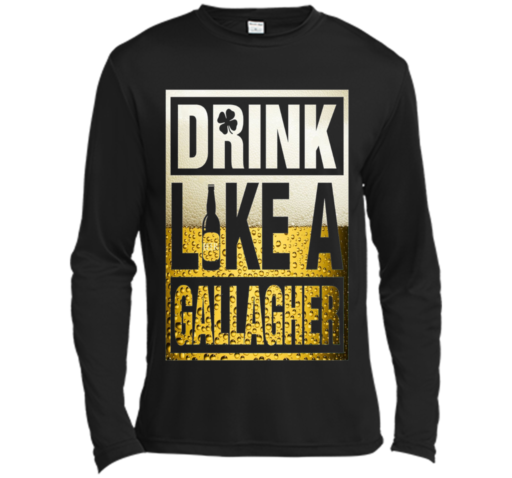 Drink Like A Gallagher Shirt