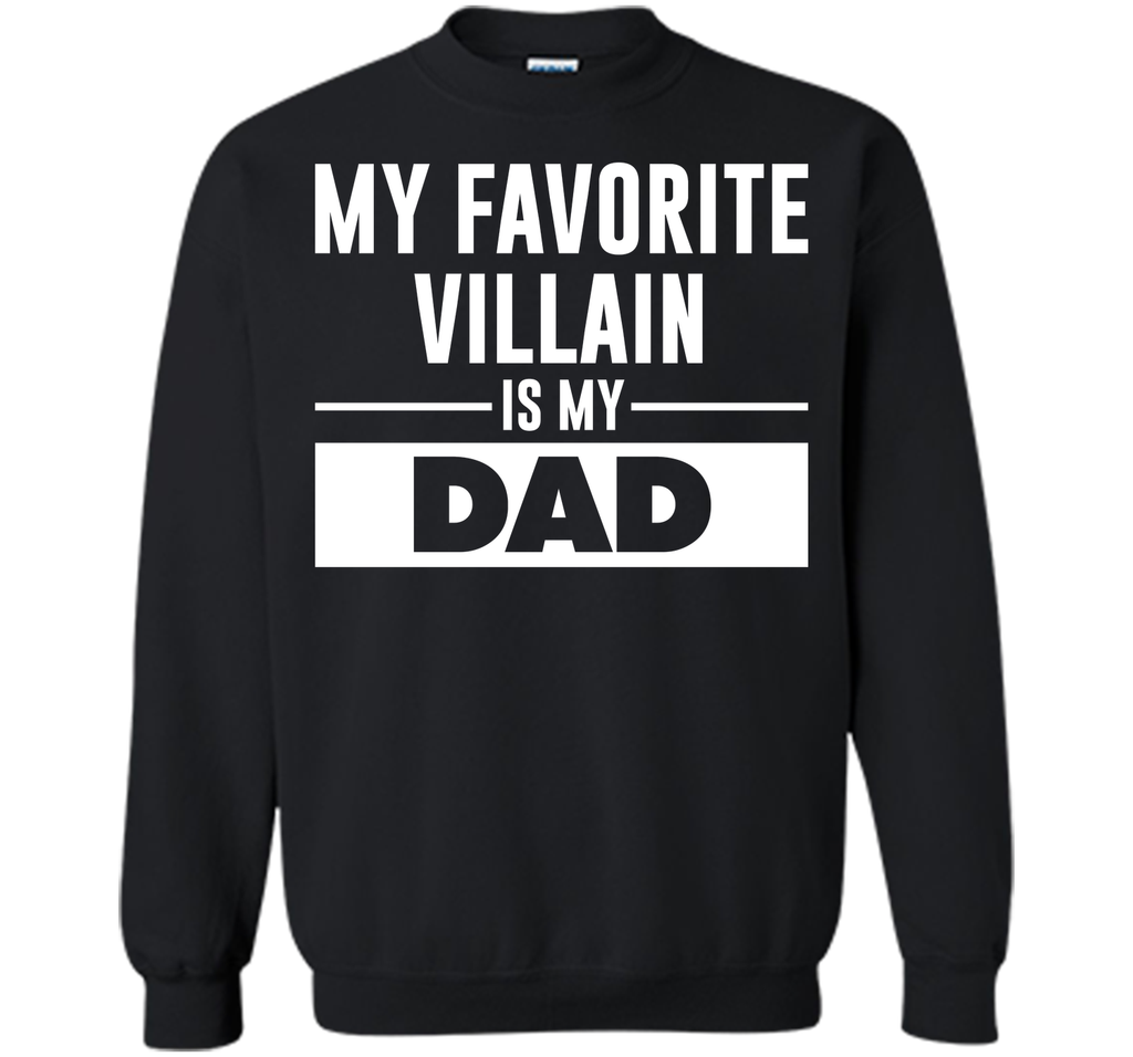 My Favorite Villain is My Dad Funny Graphic T-shirt T-Shirt