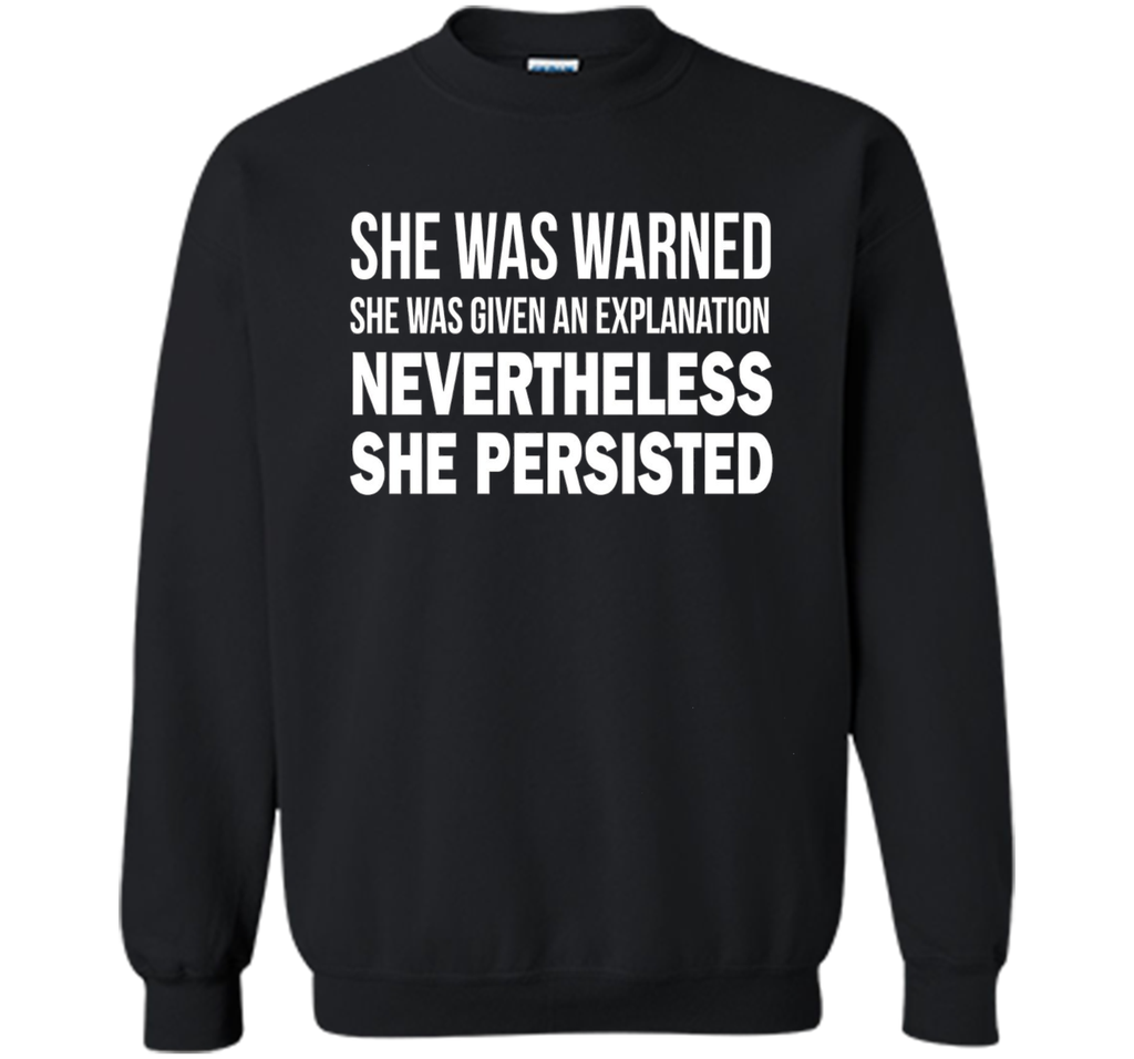 Nevertheless She Persisted T-Shirt Feminist Free Speech