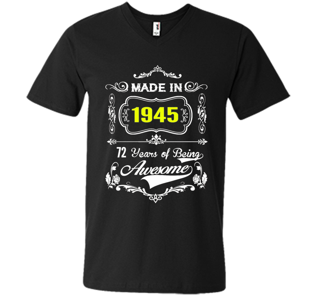 Made in 1945 Tshirt 72th Birthday 72 Years Gift